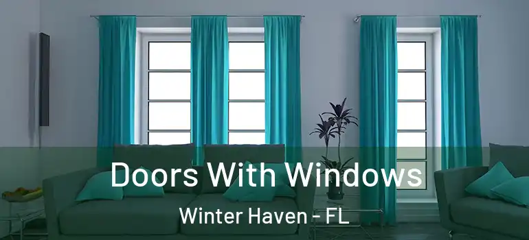  Doors With Windows Winter Haven - FL