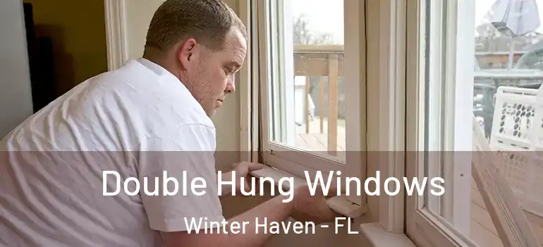  Double Hung Windows Winter Haven - FL