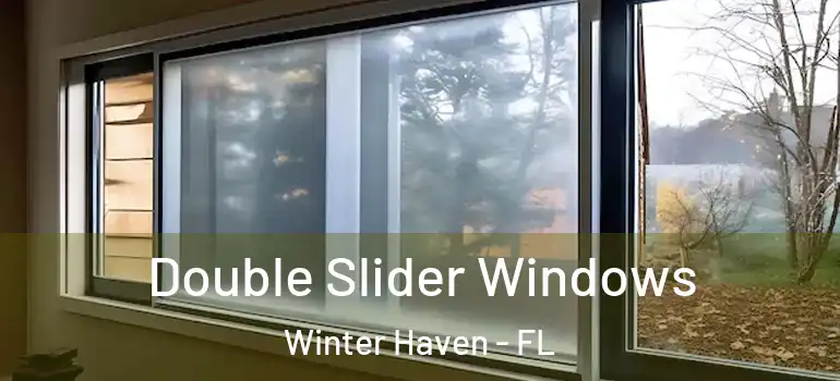  Double Slider Windows Winter Haven - FL