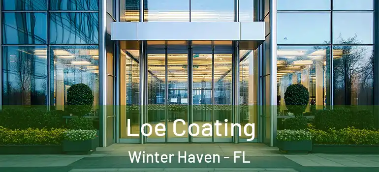  Loe Coating Winter Haven - FL